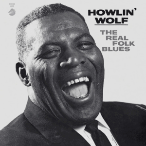 HOWLIN' WOLF - THE REAL FOLK BLUES