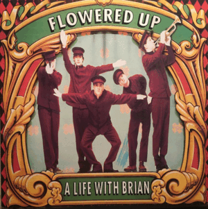 A LIFE WITH BRIAN